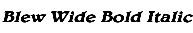 Blew Wide Bold Italic font preview