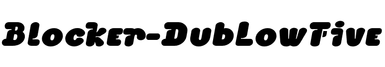 Blocker-DubLowFive font preview