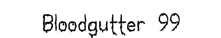 Bloodgutter 99 font preview
