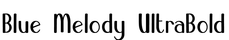 Blue Melody UltraBold font preview
