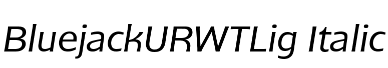 BluejackURWTLig Italic font preview