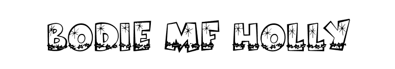 Bodie MF Holly font preview