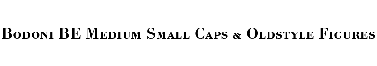 Bodoni BE Medium Small Caps & Oldstyle Figures font preview