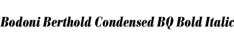 Bodoni Berthold Condensed BQ Bold Italic font preview