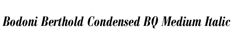 Bodoni Berthold Condensed BQ Medium Italic font preview