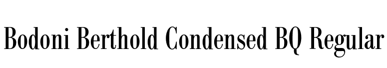Bodoni Berthold Condensed BQ Regular font preview