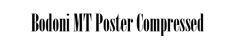 Bodoni MT Poster Compressed font preview