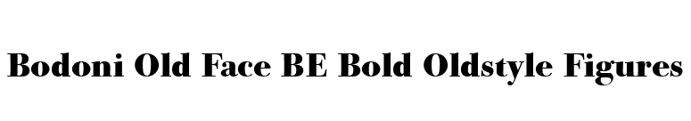 Bodoni Old Face BE Bold Oldstyle Figures font preview