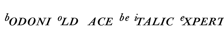 Bodoni Old Face BE Italic Expert font preview