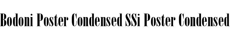 Bodoni Poster Condensed SSi Poster Condensed font preview