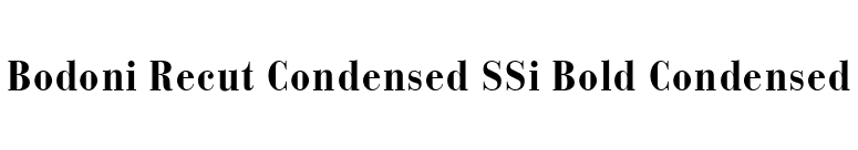 Bodoni Recut Condensed SSi Bold Condensed font preview