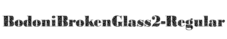 BodoniBrokenGlass2-Regular font preview