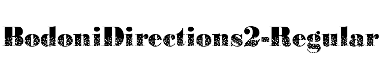 BodoniDirections2-Regular font preview