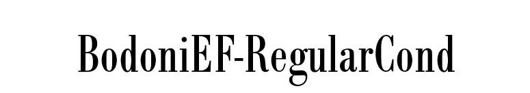 BodoniEF-RegularCond font preview