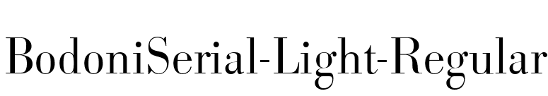 BodoniSerial-Light-Regular font preview
