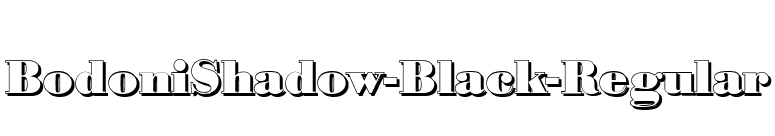 BodoniShadow-Black-Regular font preview