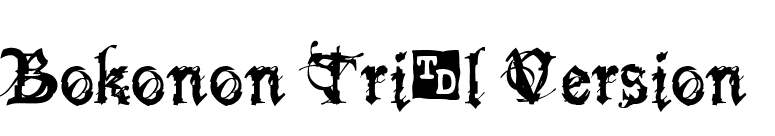 Bokonon Trial Version font preview