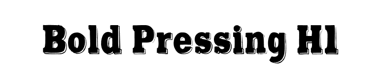 Bold Pressing H1 font preview
