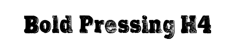 Bold Pressing H4 font preview
