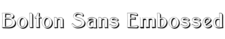 Bolton Sans Embossed font preview