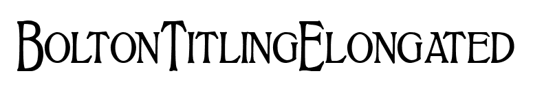 BoltonTitlingElongated font preview