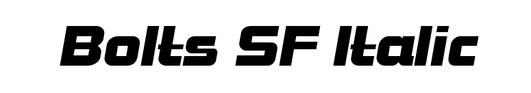 Bolts SF Italic font preview