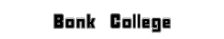 Bonk College font preview