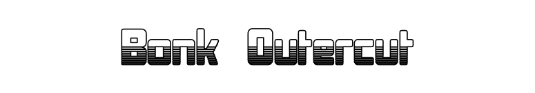 Bonk Outercut font preview