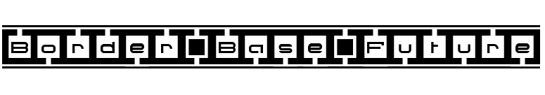 Border Base Future font preview