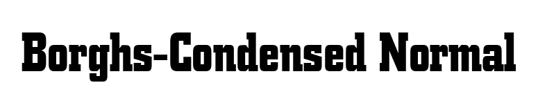 Borghs-Condensed Normal font preview