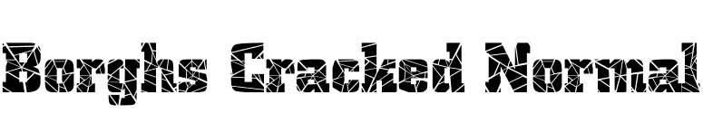 Borghs Cracked Normal font preview