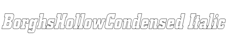 BorghsHollowCondensed Italic font preview