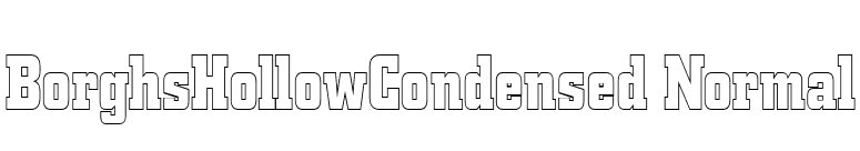 BorghsHollowCondensed Normal font preview