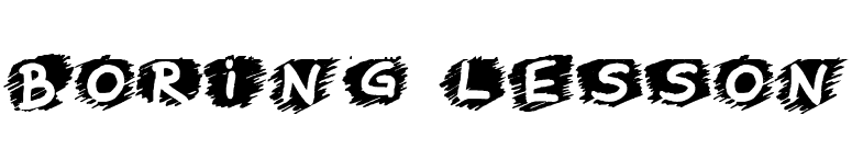 Boring Lesson font preview