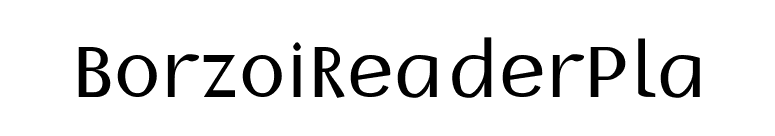 BorzoiReaderPla font preview