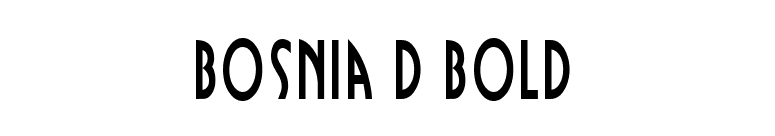 Bosnia D Bold font preview