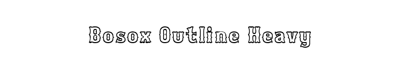 Bosox Outline Heavy font preview