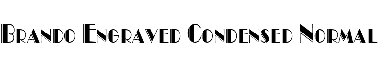 Brando Engraved Condensed Normal font preview