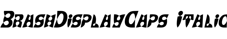 BrashDisplayCaps Italic font preview