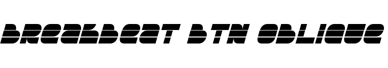 Breakbeat BTN Oblique font preview