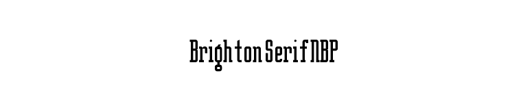 Brighton Serif NBP font preview