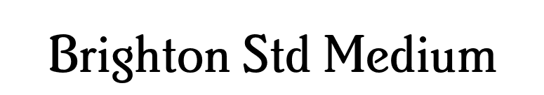 Brighton Std Medium font preview