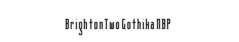BrightonTwo Gothika NBP font preview