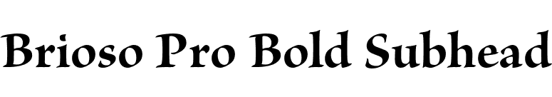 Brioso Pro Bold Subhead font preview