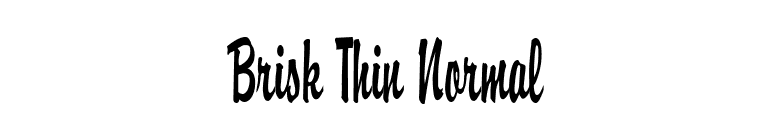 Brisk Thin Normal font preview