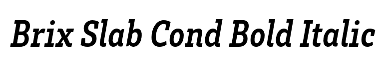 Brix Slab Cond Bold Italic font preview