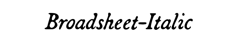 Broadsheet-Italic font preview