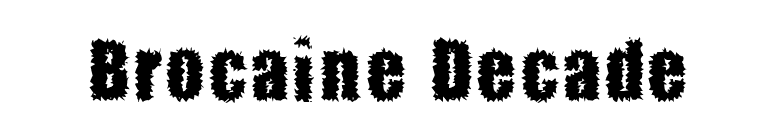 Brocaine Decade font preview