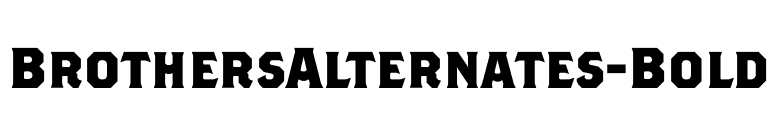 BrothersAlternates-Bold font preview