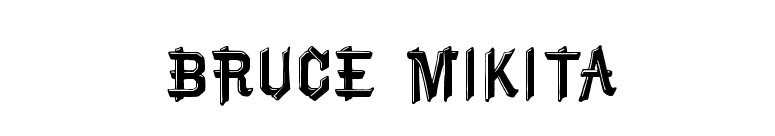 Bruce Mikita font preview